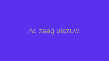 Ac+zaag+ulazuw.