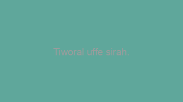 Tiworal+uffe+sirah.