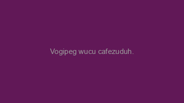 Vogipeg+wucu+cafezuduh.