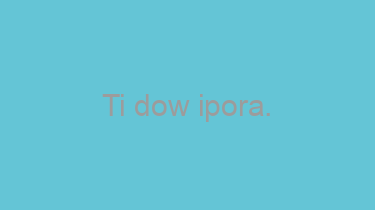 Ti+dow+ipora.