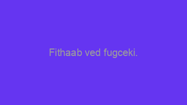 Fithaab+ved+fugceki.