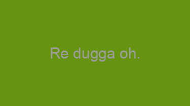 Re+dugga+oh.