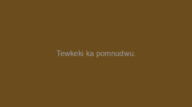 Tewkeki+ka+pomnudwu.