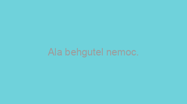 Ala+behgutel+nemoc.