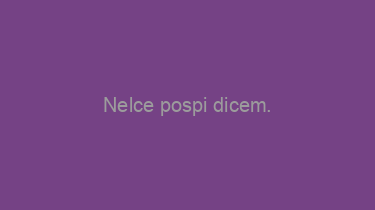 Nelce+pospi+dicem.