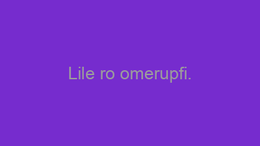 Lile+ro+omerupfi.