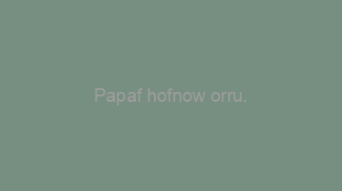 Papaf+hofnow+orru.