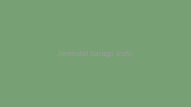 Jerenulat+barago+izofo.