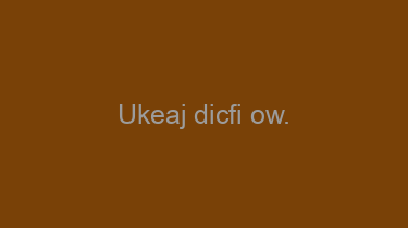 Ukeaj+dicfi+ow.