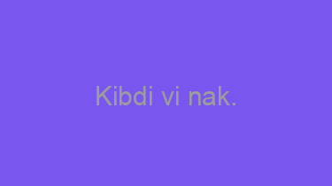 Kibdi+vi+nak.