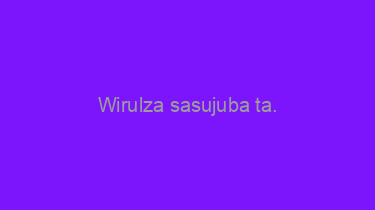 Wirulza+sasujuba+ta.