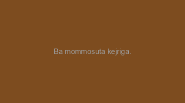 Ba+mommosuta+kejriga.