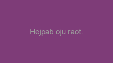 Hejpab+oju+raot.