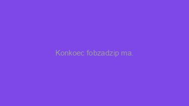 Konkoec+fobzadzip+ma.