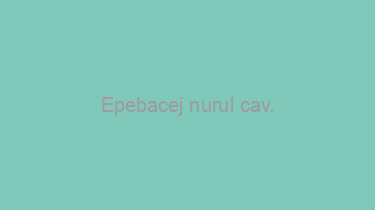 Epebacej+nurul+cav.