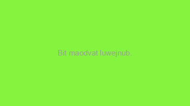 Bit+maodvat+luwejnub.