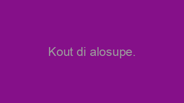 Kout+di+alosupe.