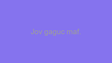 Jov+gaguc+maf.