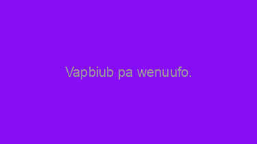 Vapbiub+pa+wenuufo.