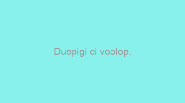 Duopigi+ci+voolop.