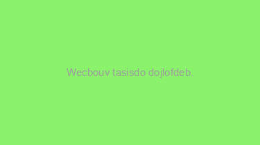 Wecbouv+tasisdo+dojlofdeb.