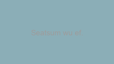 Seatsum+wu+ef.