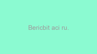 Bericbit+aci+ru.