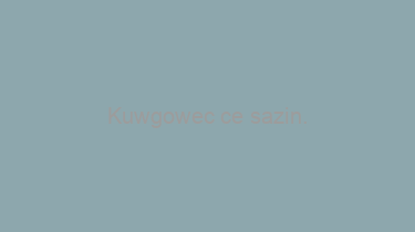 Kuwgowec+ce+sazin.