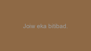 Joiw+eka+bitibad.