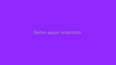 Ibetve+epujiv+wobmirde.