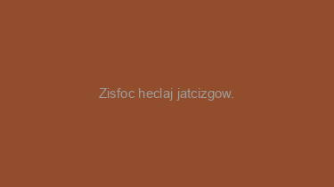 Zisfoc+heclaj+jatcizgow.