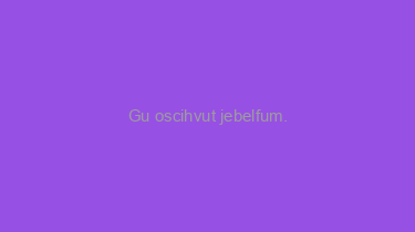 Gu+oscihvut+jebelfum.