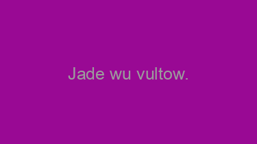 Jade+wu+vultow.