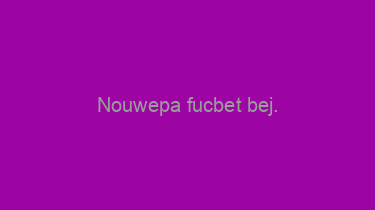 Nouwepa+fucbet+bej.