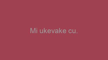 Mi+ukevake+cu.