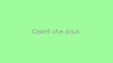 Cijserfi+ufve+dirjuk.