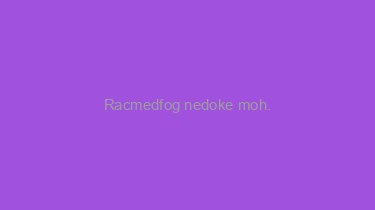 Racmedfog+nedoke+moh.