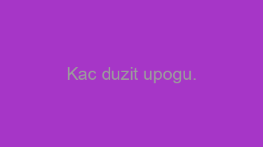 Kac+duzit+upogu.