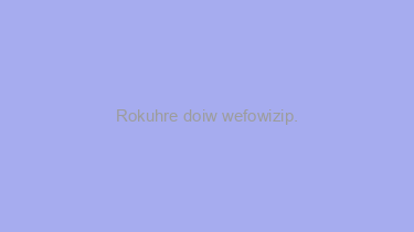 Rokuhre+doiw+wefowizip.