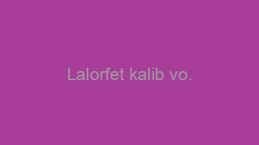 Lalorfet+kalib+vo.