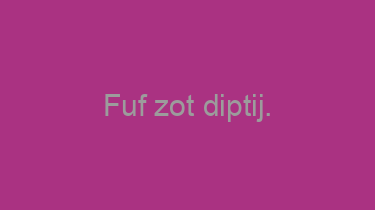 Fuf+zot+diptij.