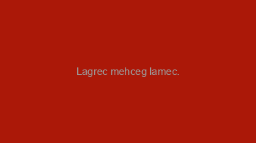 Lagrec+mehceg+lamec.