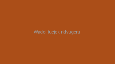 Wadol+tucjek+ridvugeru.