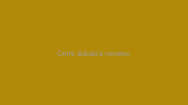 Comi+dubaiza+cevanu.