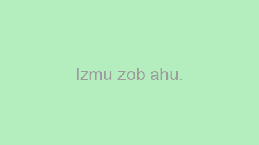 Izmu+zob+ahu.