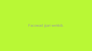 Facowad+jijari+wekkib.