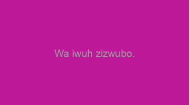 Wa+iwuh+zizwubo.