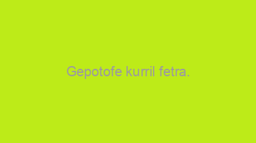 Gepotofe+kurril+fetra.