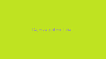 Dajle+zabjihhem+luhaf.