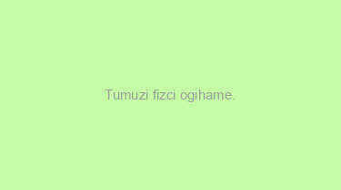 Tumuzi+fizci+ogihame.